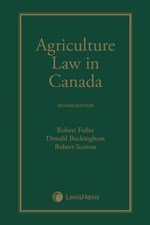 THE authoritative text Agriculture Law in Canada Agriculture Law in Canada Book